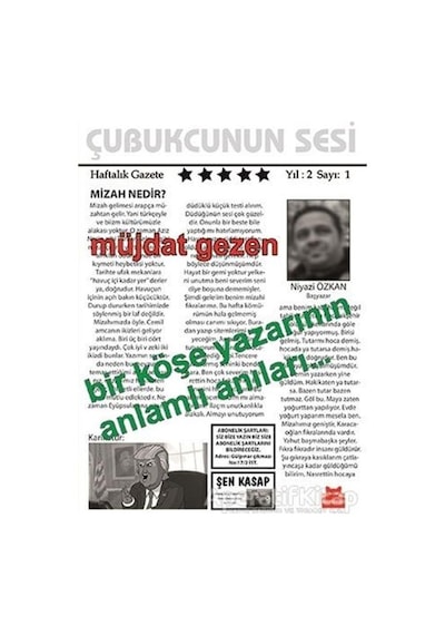 Bir Köşe Yazarının Anlamlı Anıları... - Müjdat Gezen - Kırmızı Kedi