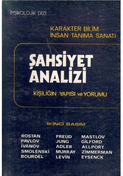 Şahsiyet Analizi Karakter Bilimi İnsan Tanıma Sanatı Kişiliğin Yapısı Ve Yorumu - Tuncel Altınköprü