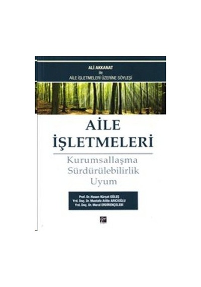 Aile İşletmeleri - Meral Erdirençelebi -  Mustafa Atilla Arıcıoğlu - Gazi Kitabevi
