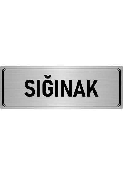 Metal Yönlendirme Levhası, Departman Kapı İsimliği Sığınak 7x20 cm Gümüş Renk
