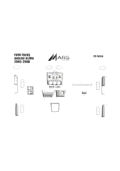 Ford Focus Torpido Kaplama Analog Klima 2005-2008 29 Parça Alüminyum
