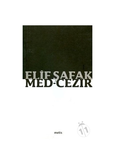 Medcezir - Elif Şafak Metis Yayınları