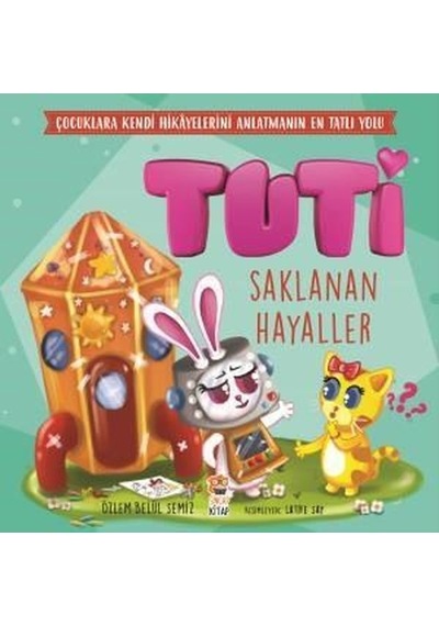 Tuti-Saklanan Hayaller - Özlem Belül Semiz - Sincap Kitap