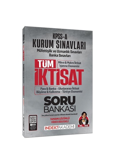 İndeks Akademi 2026 Kpss A Grubu Tüm İktisat Soru Bankası Çözümlü - Emel Aksaç İndeks Akademi Yayıncılık