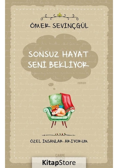 Kitapstore Sonsuz Hayat Seni Bekliyor / Ömer Sevinçgül