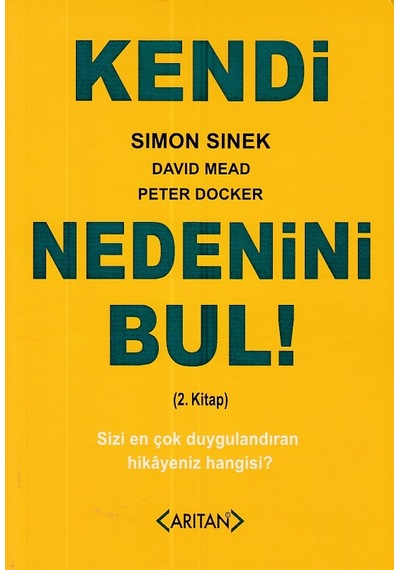 Kendi Nedenini Bul 2. Kitap