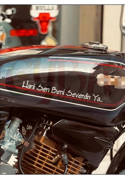 Hani Sen Beni Severdin Ya... Motorsiklet Yazı Sticker Araç Arkası