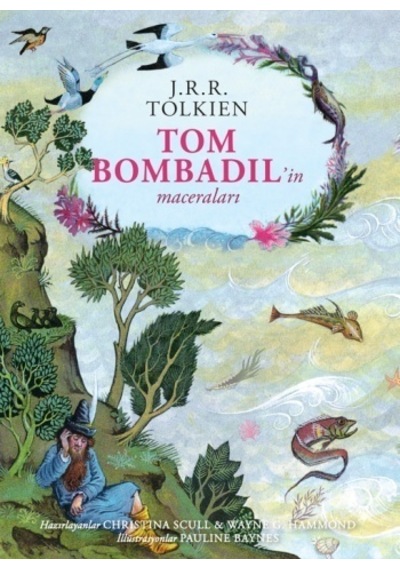 Tom Bombadil'in Maceraları - J. R. R. Tolkien - İthaki Yayınları