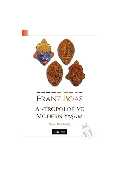 Antropoloji ve Modern Yaşam - Franz Boas - Doğu Batı Yayınları