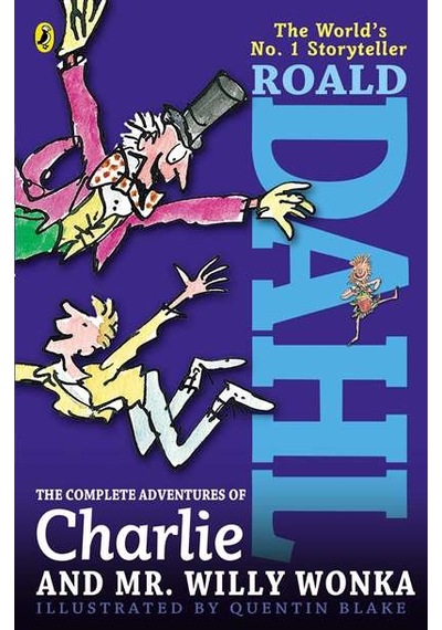 The Complete Adventures of Charlie and Mr. Willy Wonka 9780142417409