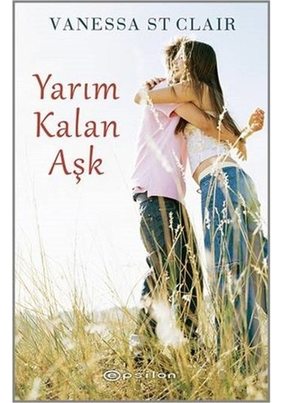 Yarım Kalan Aşk