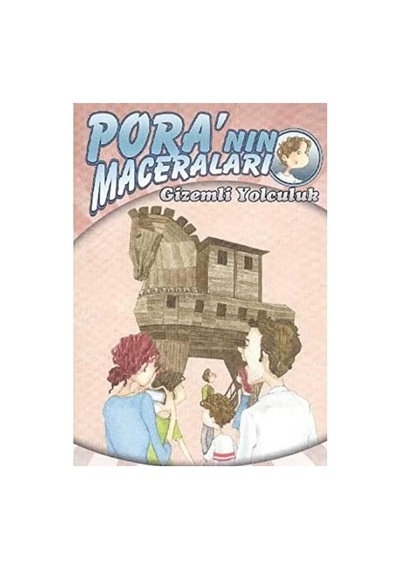 Pora'nın Maceraları 2 Gizemli Yolculuk - Nesteren Gazioğlu