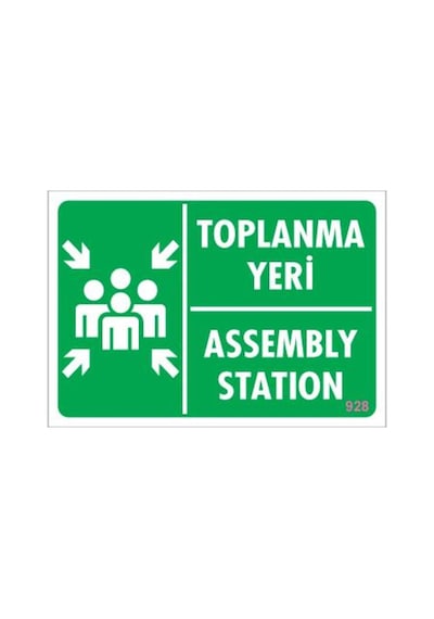 Toplanma Yeri Uyarı Levhası 17,5X25 Kod:928