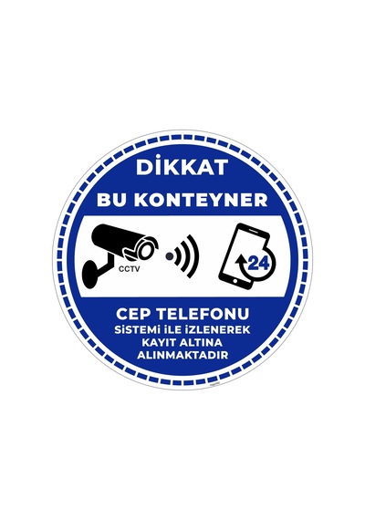 Dikkat Bu Konteyner Cep Telefonu Sistemi İle İzlenerek Kayıt Altına Alınmaktadır V5