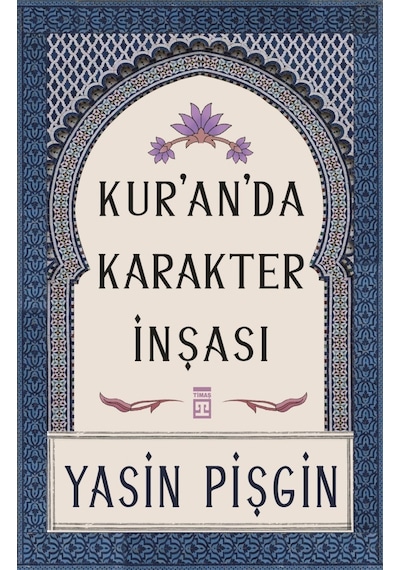 Kuranda Karakter Inşası Yasin  Pişgin