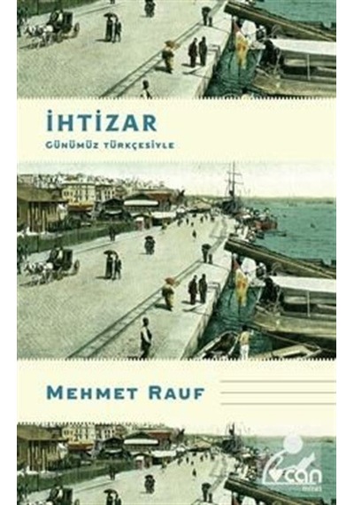İhtizar Günümüz Türkçesiyle - Mehmet Rauf