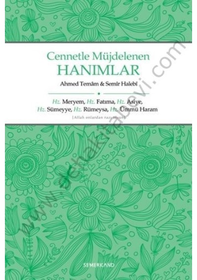 Cennetle Müjdelenen Hanımlar Semerkand Yayınları