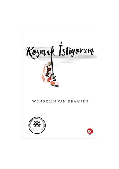 Koşmak İstiyorum Wendelin Van Draanen Beyaz Balina Yayınları