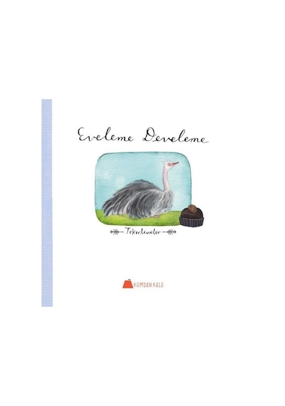 Eveleme Develeme - Tekerlemeler - Işıl Erverdi - Kumdan Kale