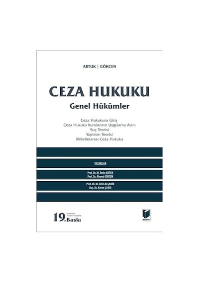 Ceza Hukuku Genel Hükümler - Ahmet Gökcen, Mehmet Emin Artuk