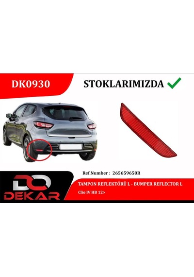 Tampon - 285 - Reflektörü L Clio Iv - Ece-umay - Hb 12