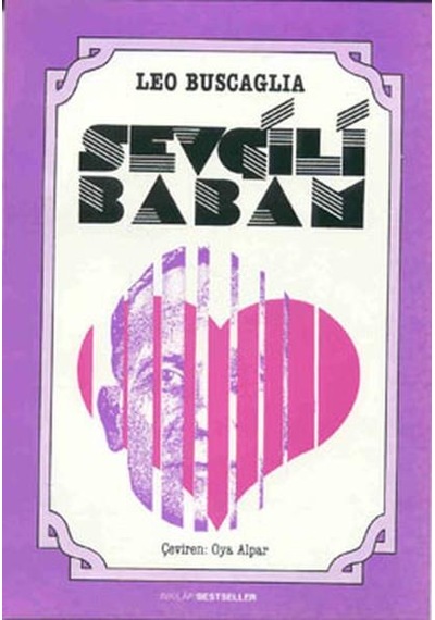 Sevgili Babam - Leo Buscaglıa - İnkılap