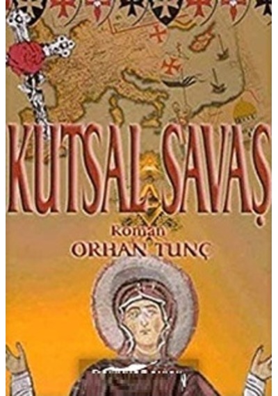 Kutsal Savaş Orhan Tunç 2.El İadesiz