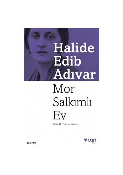Mor Salkımlı Ev Halide Edib Adıvar Can Yayınları