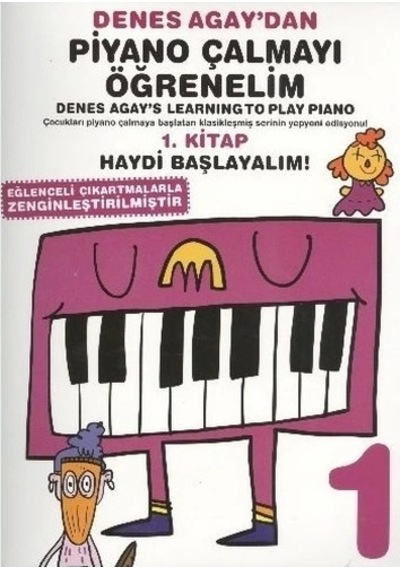 Denes Agay'dan Piyano Çalmayı Öğrenelim 1.kitap