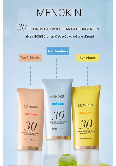 Ton Eşitleyici Jel-krem Dokulu Güneş Kremi Menokın 30 Seconds Glow & Clear Gel Sunscreen Tone Up