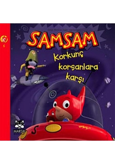 Samsam 6 - Korkunç Korsanlara Karşı- Marsık Kitap