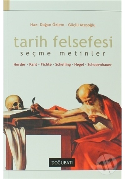 Tarih Felsefesi Seçme    Metinler