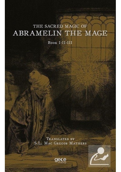 The Sacred Magic of Abramelin The Mage - Book 1 - 2 - 3- Gece Kitaplığı
