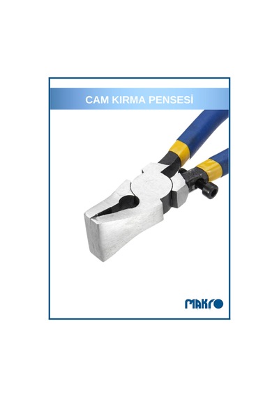 Cam Kırma Pensesi