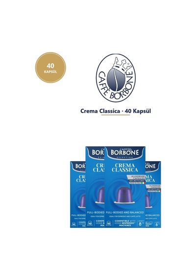 Caffe Borbone Crema Classica 40 Kapsül 4x10 - Nespresso Uyumlu Alüminyum Kapsül Kahve Tett 07.2027