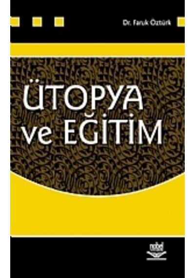 Ütopya Ve Eğitim