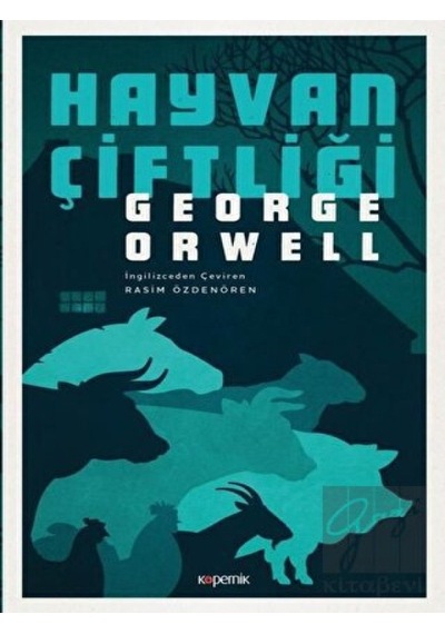 Hayvan Çiftliği - George Orwell - Kopernik Kitap