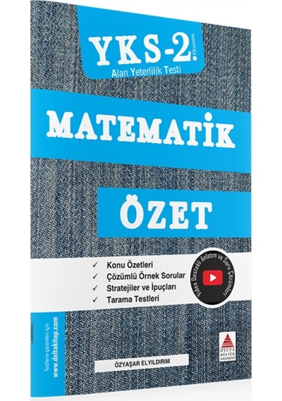 YKS 2.Oturum Matematik Özet  -  Özyaşar Elyıldırım  -  Delta Kültür