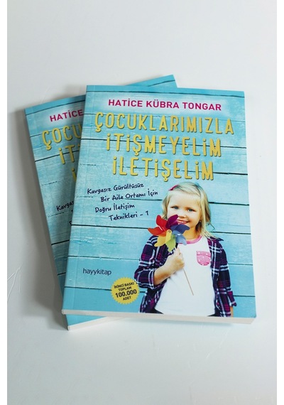 Çocuklarımızla İtişmeyelim  İletişelim