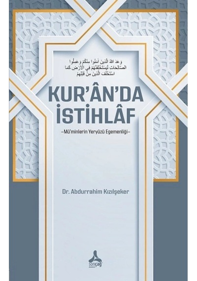 Kur An Da İstihlaf -mü Minlerin Yeryüzü Egemenliği