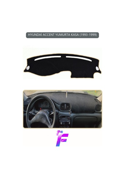 Hyundai Accent Yumurta Kasa 1993-1999 Torpido Örtüsü Güneşten, Isıdan, Çatlamadan Korur G2 Torpido Halısı