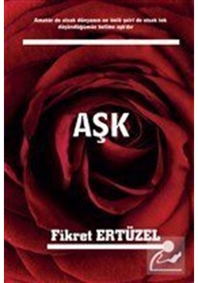 Aşk / Fikret Ertuzel
