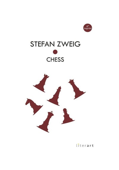 Chess - Stefan Zweig - Literart Yayınları