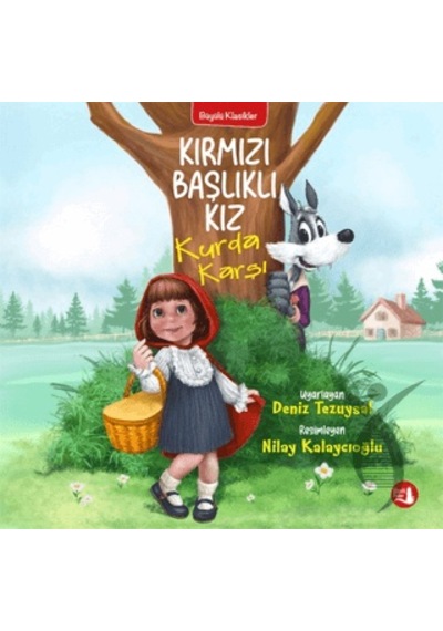 Kırmızı Başlıklı Kız Kurda Karşı