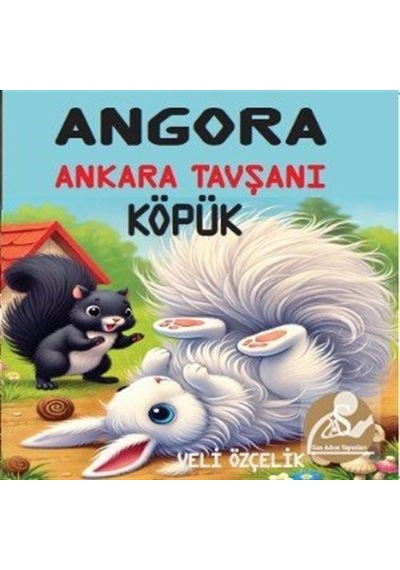 Angora & Ankara Tavşanı Köpük / Veli Özçelik