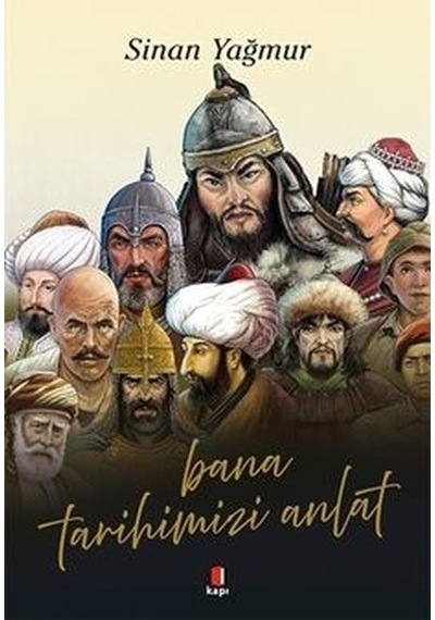 Bana  Tarihimizi Anlat