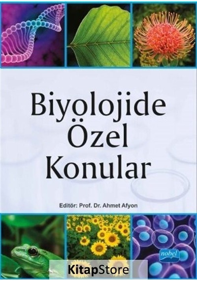Biyolojide Özel Konular - Nobel Akademik Yayıncılık