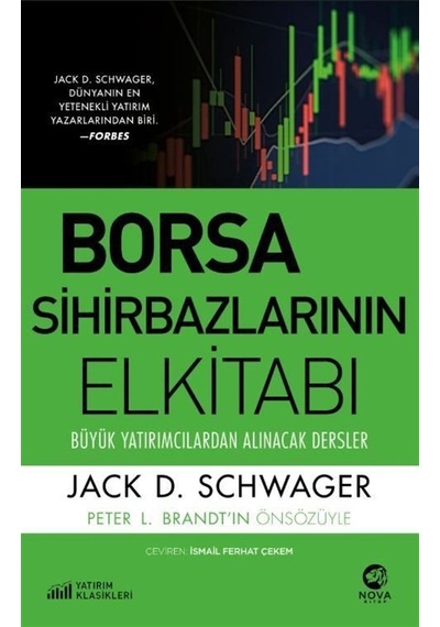 Borsa Sihirbazlarının Elkitabı: Büyük Yatırımcılardan Alınacak...