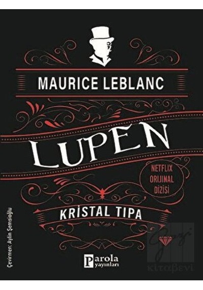 Arsen Lüpen - Kristal Tıpa - Maurice Leblanc - Parola Yayınları