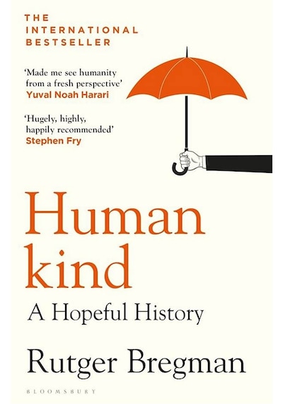 Humankind : A Hopeful History - Rutger Bregman - Bloomsbury